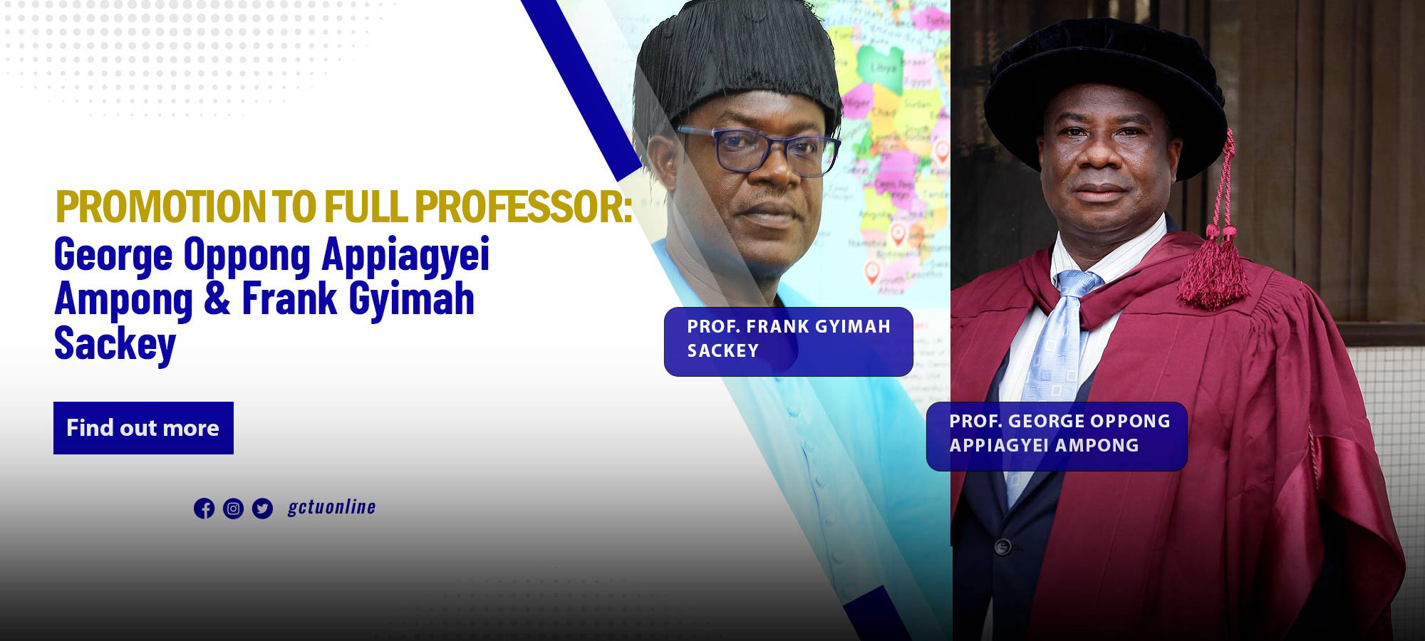 Promotion to Full Professor: George Oppong Appiagyei Ampong & Frank Gyimah Sackey